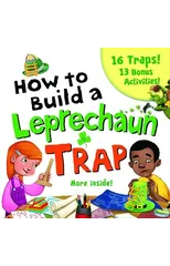 How to Build a Leprechaun Trap