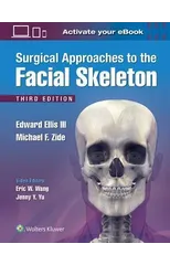 Surgical Approaches to the Facial Skeleton