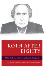Roth after Eighty