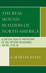The Real Mound Builders of North America
