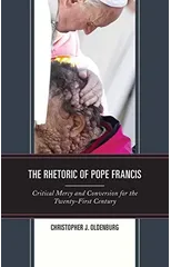 The Rhetoric of Pope Francis