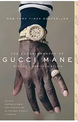 The Autobiography of Gucci Mane