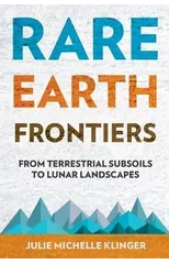 Rare Earth Frontiers
