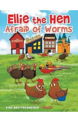 Ellie the Hen Afraid of Worms