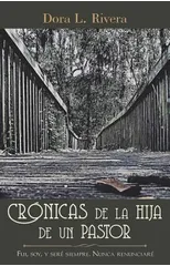 Cronicas De La Hija De Un Pastor