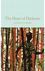 Heart of Darkness & other stories