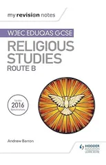 My Revision Notes WJEC Eduqas GCSE Religious Studies Route B