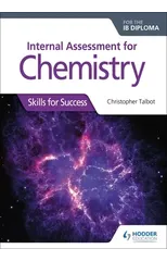 Internal Assessment for Chemistry for the IB Diploma