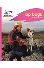Reading Planet - Top Dogs - Pink B