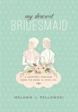 My Dearest Bridesmaid