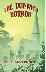 The Dunwich Horror