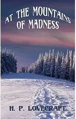At the Mountains of Madness