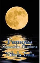 Famous Scientific Illusions