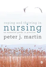Coping and Thriving in Nursing