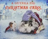 A Guinea Pig Christmas Carol