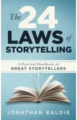 The 24 Laws of Storytelling