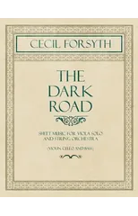 The Dark Road - Sheet Music for Viola Solo and String Orchestra (Violin, Cello and Bass)