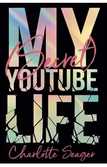 My [Secret] YouTube Life