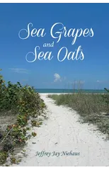 Sea Grapes and Sea Oats