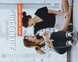 Stories of Friendship
