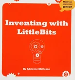 Inventing with LittleBits