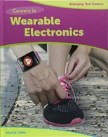 Careers in Wearable Electronics