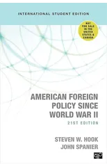 American Foreign Policy Since World War II - International Student Edition