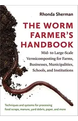 The Worm Farmer’s Handbook