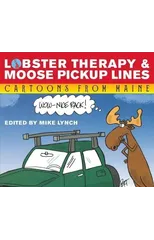 Lobster Therapy & Moose Pick-Up Lines