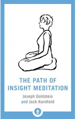 The Path of Insight Meditation