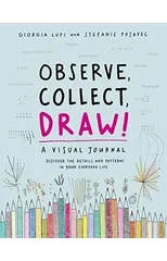 Observe, Collect, Draw! Journal