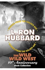 The Wild Wild West 10th Anniversary Audiobook Collection