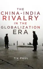 The China-India Rivalry in the Globalization Era