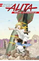 Battle Angel Alita Mars Chronicle 3