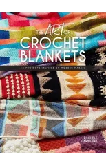 The Art of Crochet Blankets