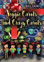 Veggie Carols and Crazy Carols