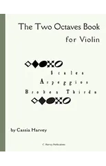 The Two Octaves Book for Violin