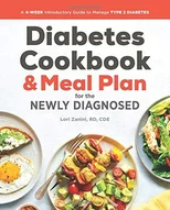 The Diabetes Cookbook & Meal Plan for the Newly Diagnosed