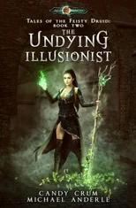 The Undying Illusionist