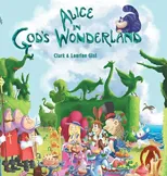 Alice in God's Wonderland