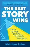 The Best Story Wins
