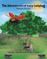 The Adventures of Lucy Ladybug