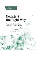 Node.js 8 the Right Way