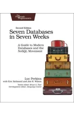 Seven Databases in Seven Weeks 2e
