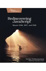 Rediscovering JavaScript