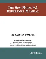 The Org Mode 9.1 Reference Manual