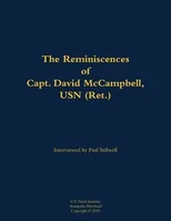 The Reminiscences of Capt. David McCampbell, USN (Ret.)