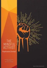 The Mindful Activist