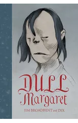 Dull Margaret