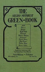 The Negro Motorist Green-Book